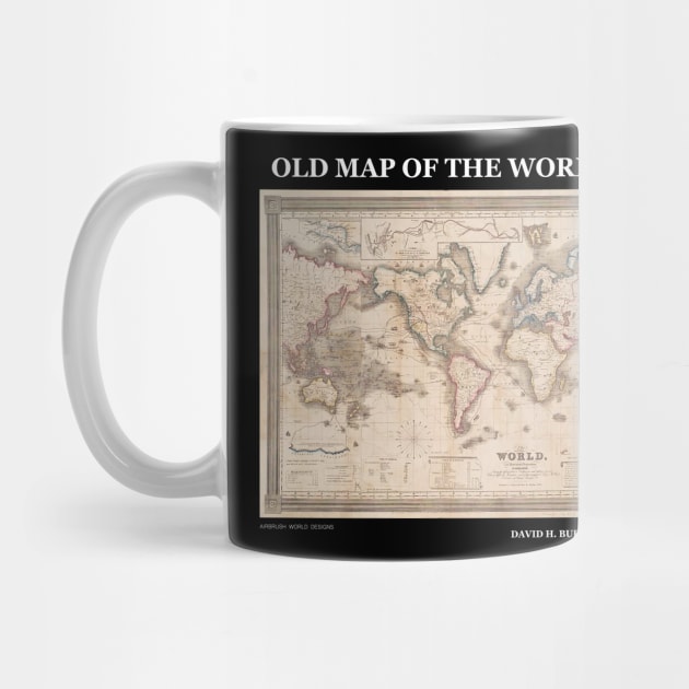 Old Map Of The World David Burr 1850 by Airbrush World